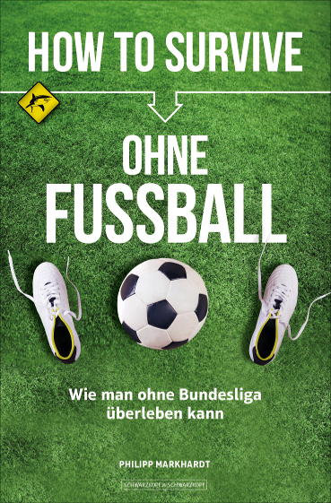 Cover How to survive ohne Fussball